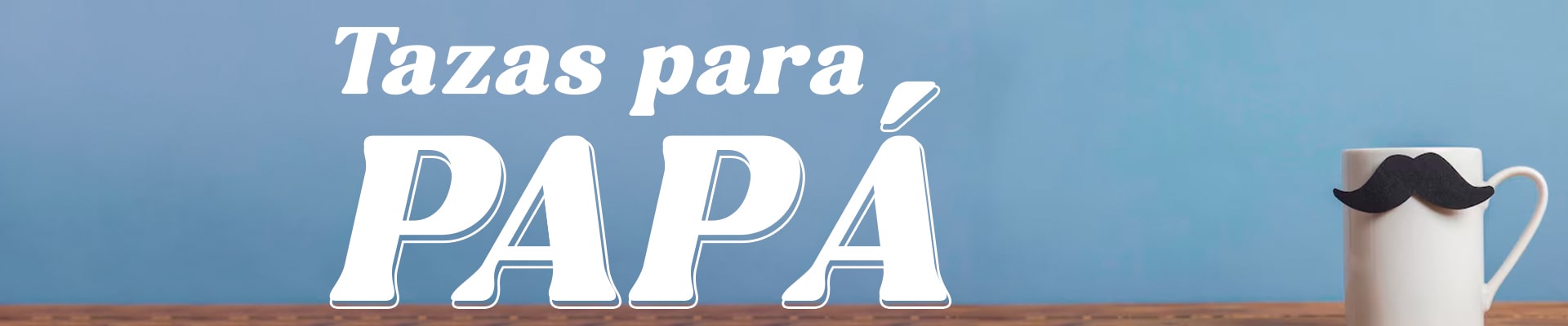 Tazas para Papá
