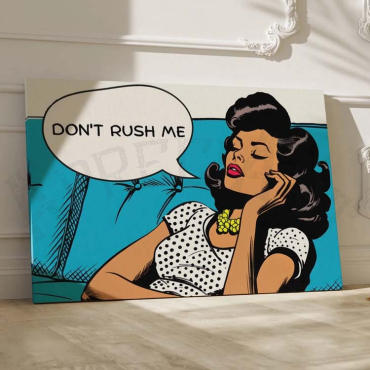 Roy Lichtenstein - Don't Rush Me