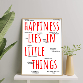 Cuadros con Frases - HAPPINESS LIES IN LITTLE THINGS