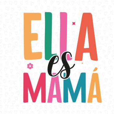 Tazas para Mamá - Ella es mamá