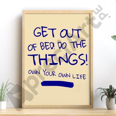 Cuadros con Frases - Get out of Bed