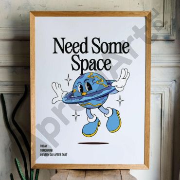 cuadro con la frase necesito algo de espacio
