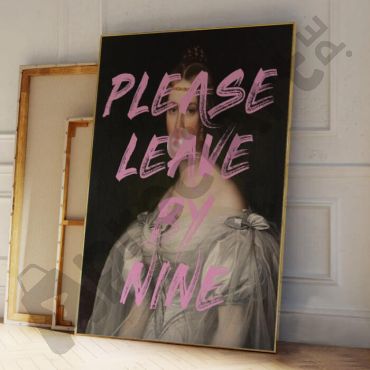 cuadros aesthetic frase please leave by nine