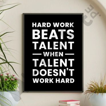 cuadros para oficina frase hard work beats talent when talent doesn't work hard