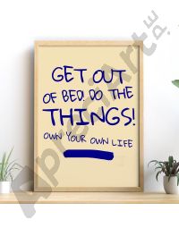 Cuadros con Frases - Get out of Bed